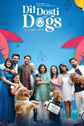 Dil Dosti Aur Dogs